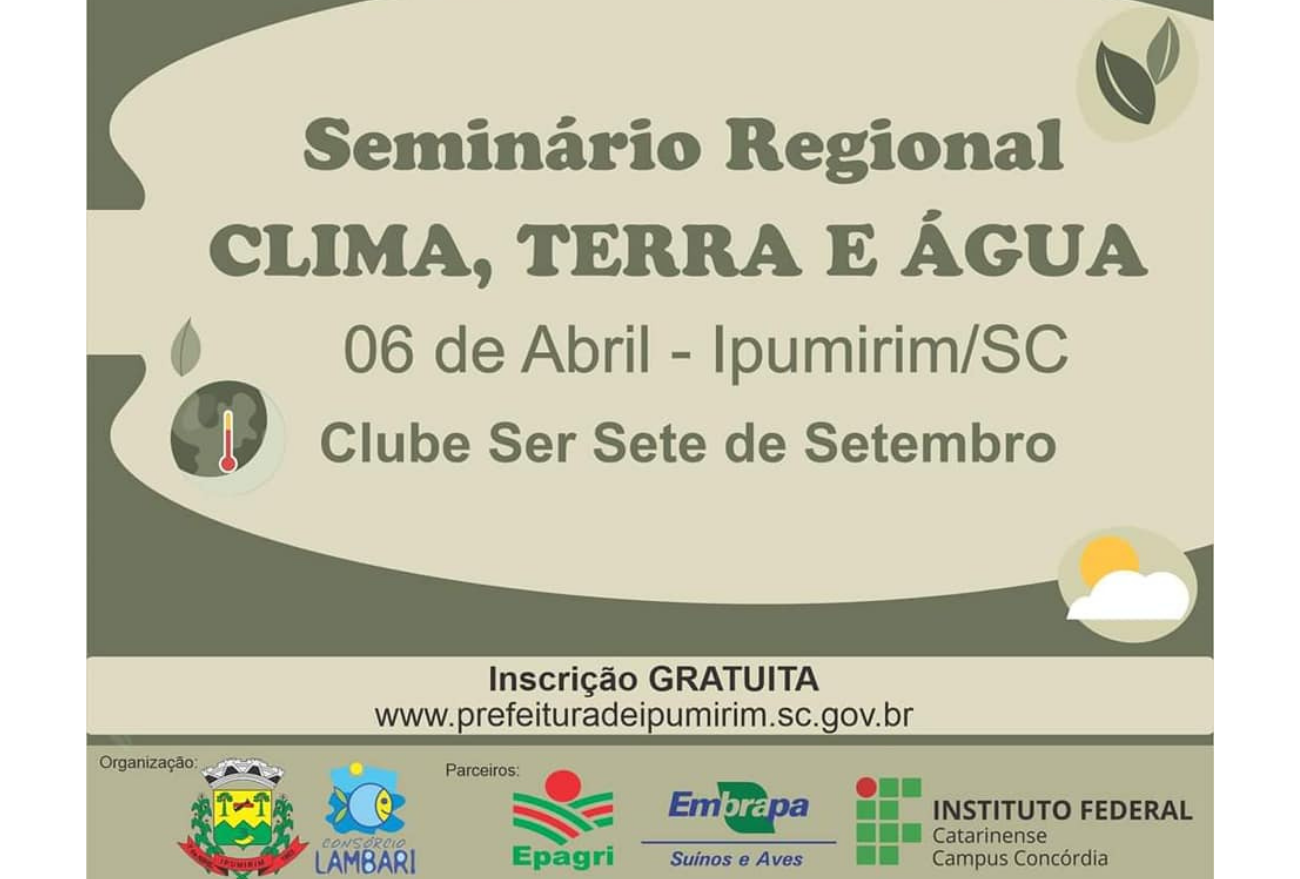 Seminário regional: Clima, Terra e Água acontece no próximo dia 6 envolvendo todos os municípios da AMAUC