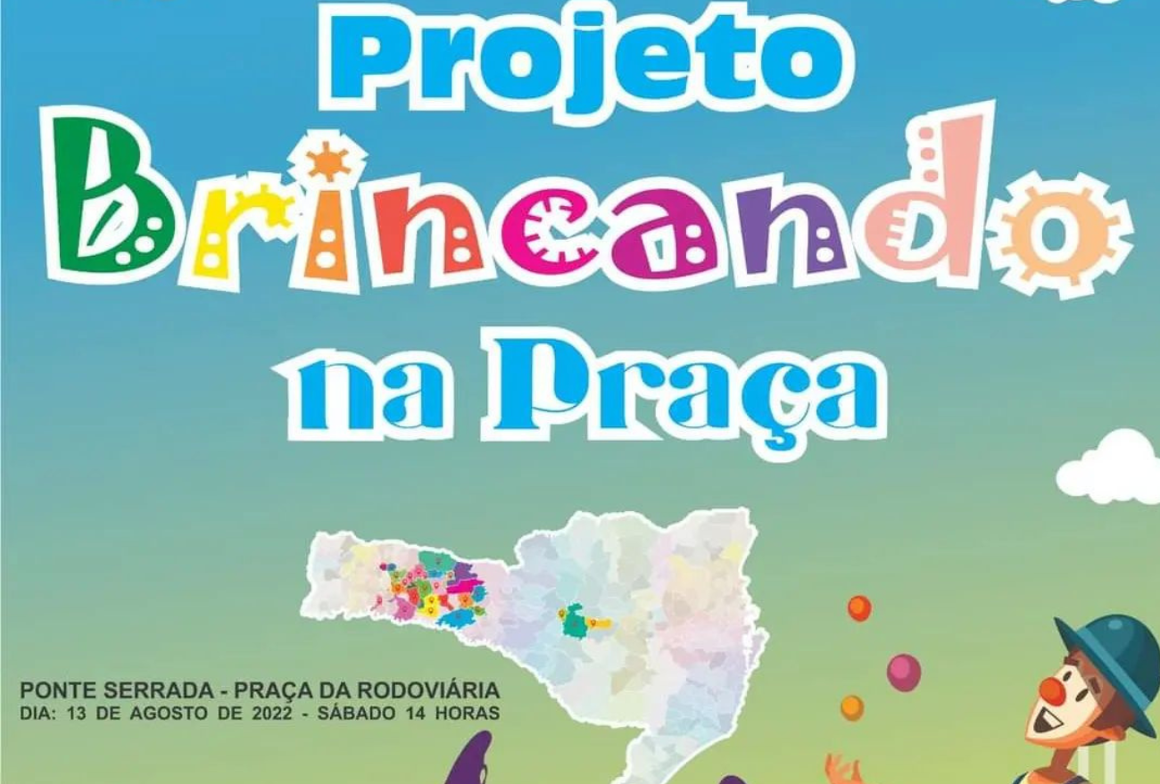 Projeto Brincando na Praça acontece neste sábado (13), em Ponte Serrada