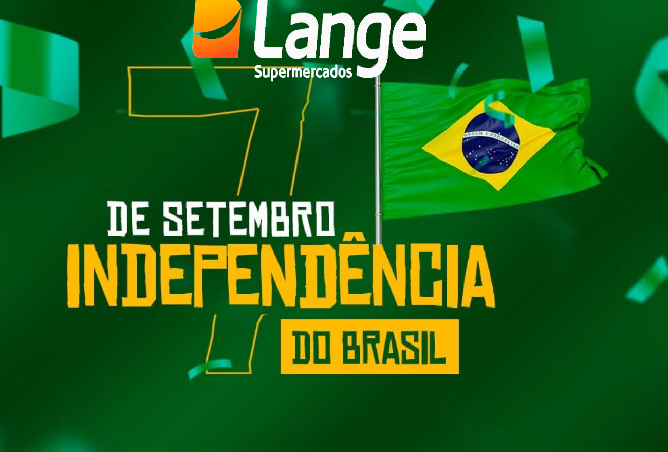 Confira o horário de atendimento dos Supermercados Lange neste feriado de 7 de setembro