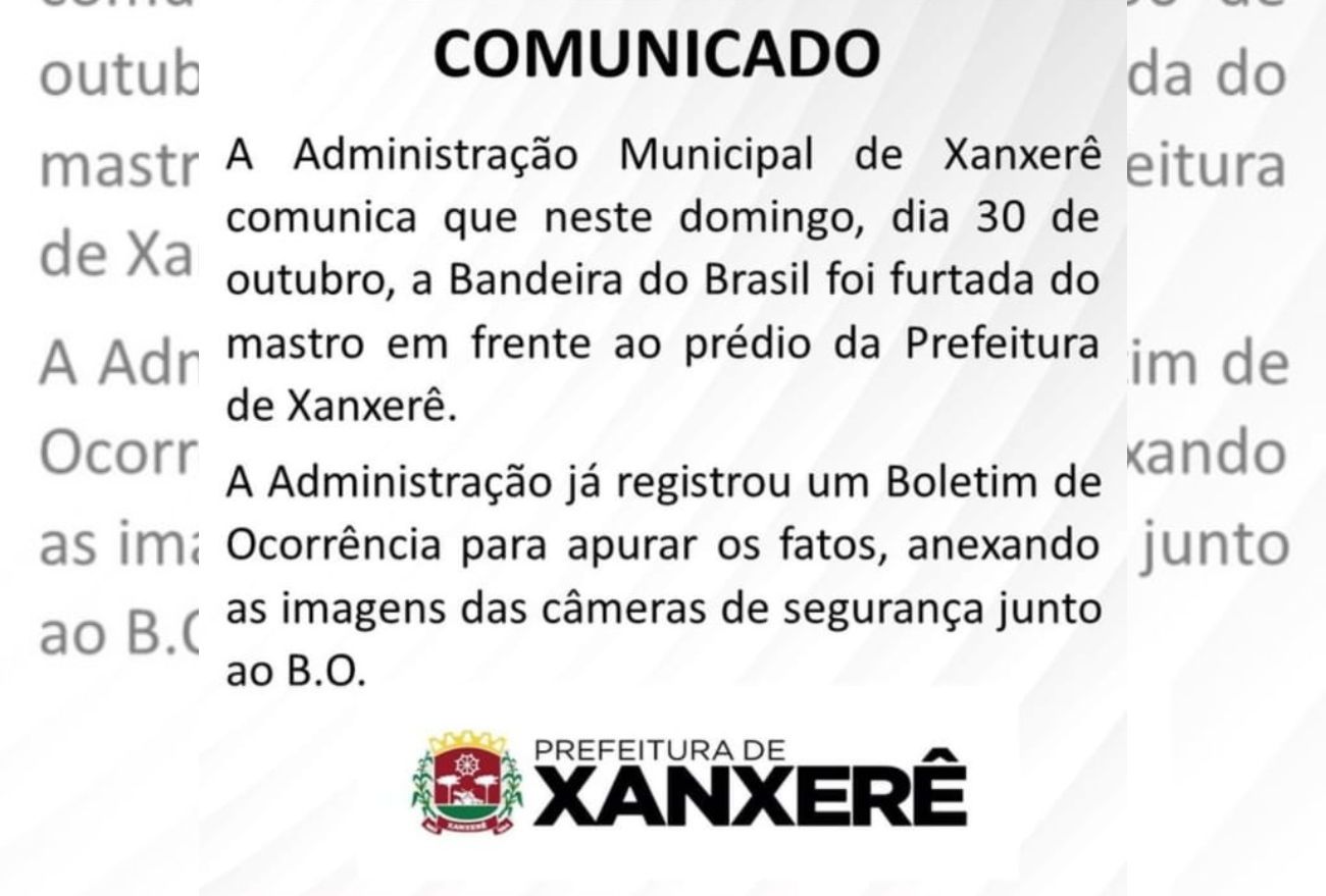 Bandeira do Brasil é furtada na Prefeitura Municipal de Xanxerê