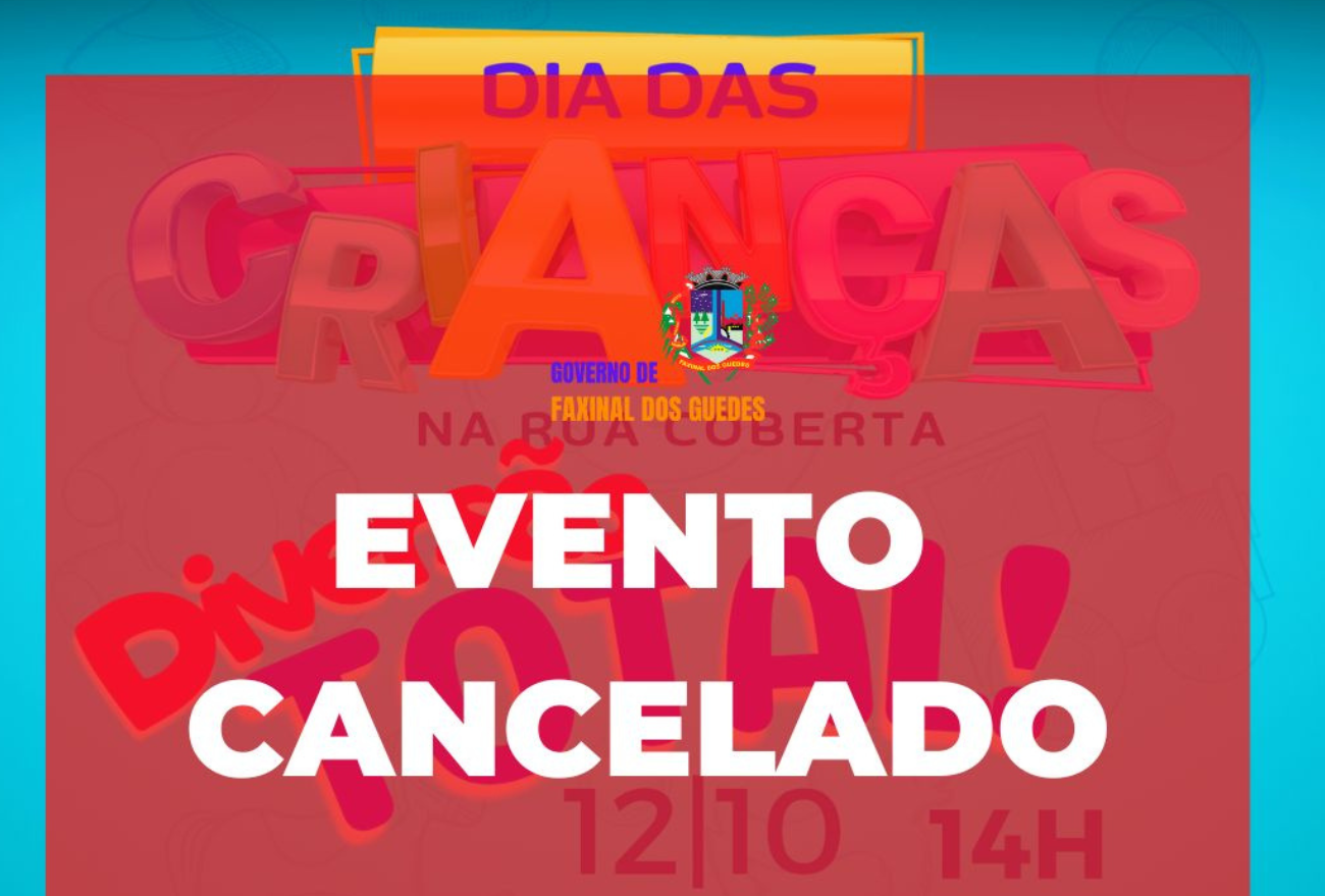 Evento especial de Dia das Crianças é cancelado em Faxinal dos Guedes