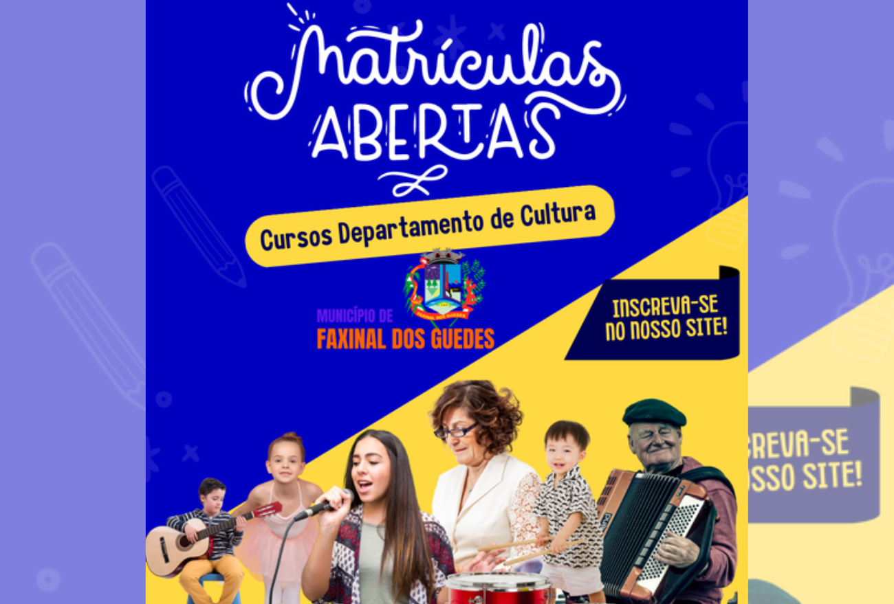 Departamento Municipal de Cultura de Faxinal dos Guedes está com inscrições abertas para alguns cursos, confira: