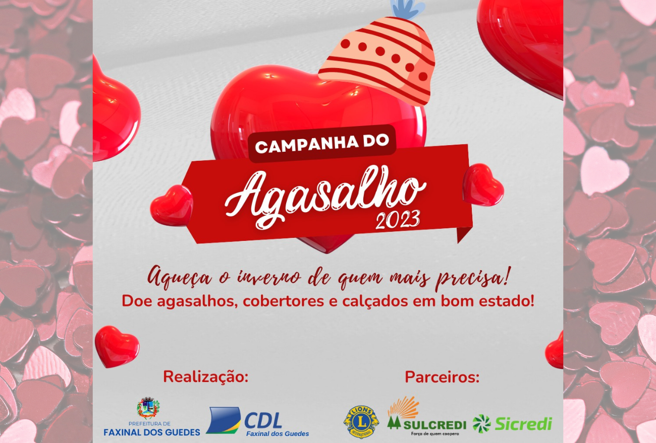 Prefeitura realiza Campanha do Agasalho 2023, em Faxinal dos Guedes
