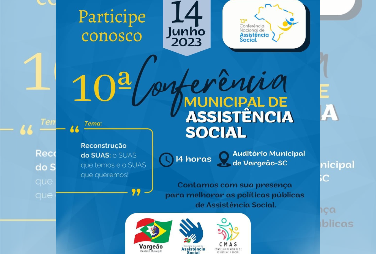 Secretaria e Conselho de Assistência Social, convidam a população para Conferência Municipal de Assistência Social, em Ponte Serrada