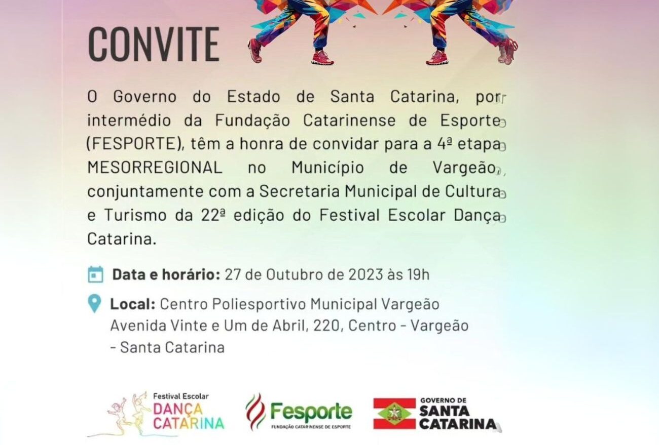 Prefeitura de Vargeão anuncia 4ª Etapa Mesorregional e Festival Escolar Dança Catarina