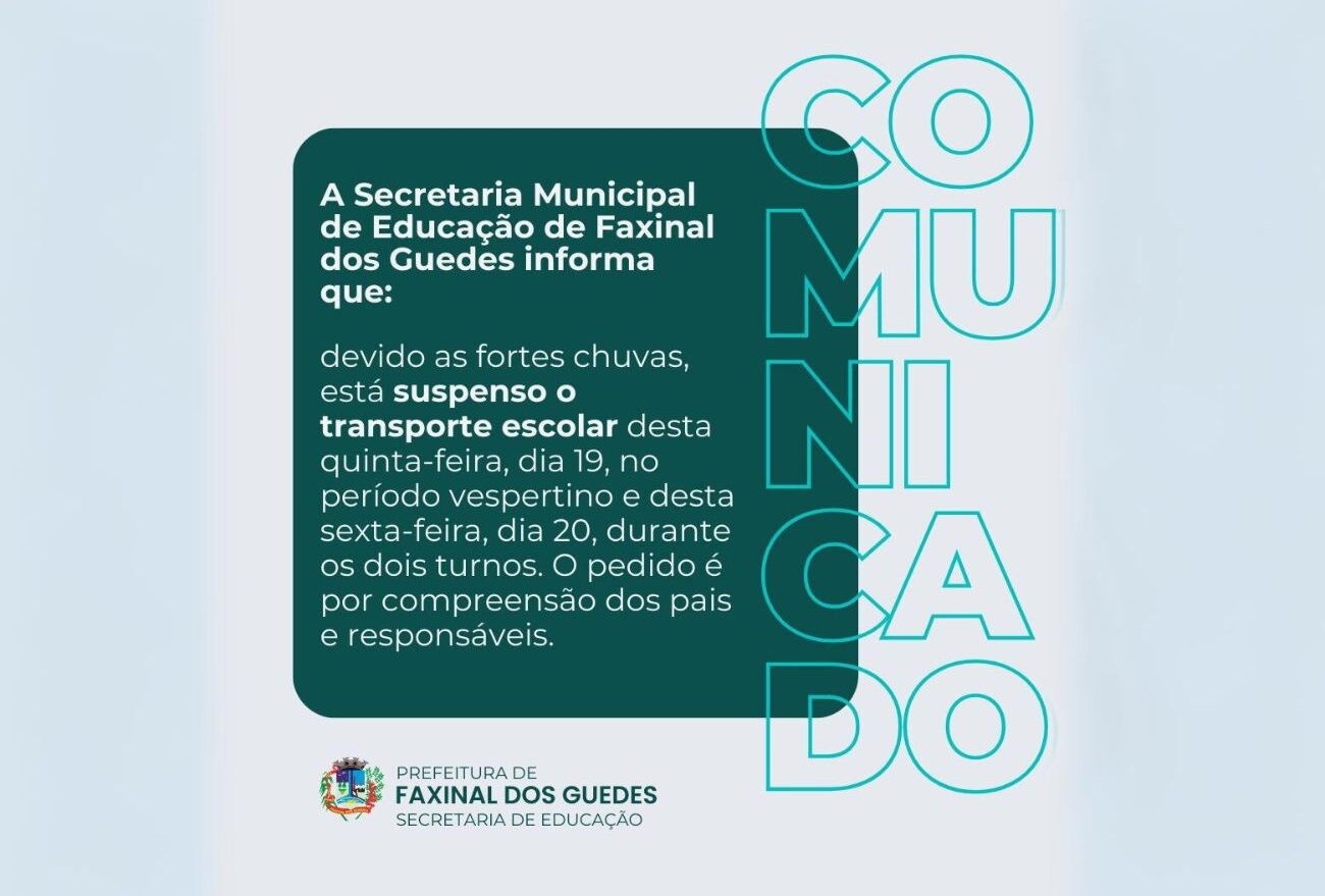 Transporte escolar suspenso em Faxinal dos Guedes devido às Fortes Chuvas